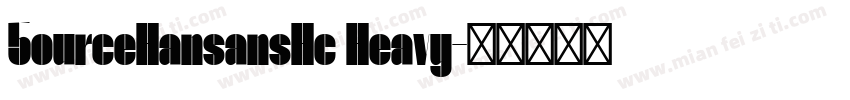 5ourceHansansHc Heavy字体转换